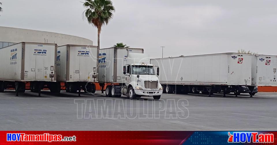 Hoy Tamaulipas Tamaulipas Transportistas de Nuevo Laredo se adaptan a