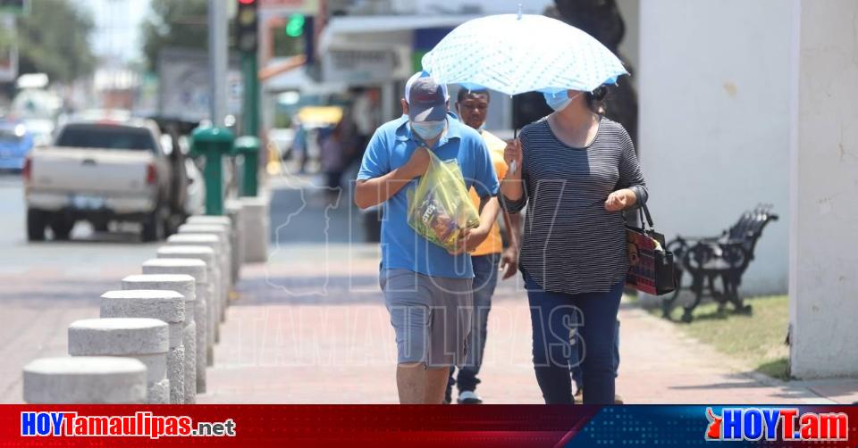 Hoy Tamaulipas – Calor en Tamaulipas Emite PC Nuevo Laredo recomendaciones por altas temperaturas