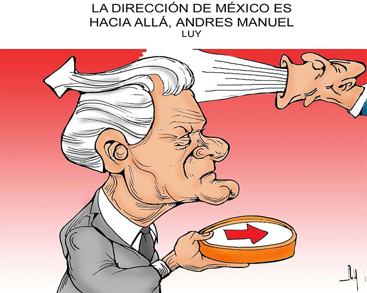 La direcci�n de M�xico es hacia all�, Andr�s Manuel