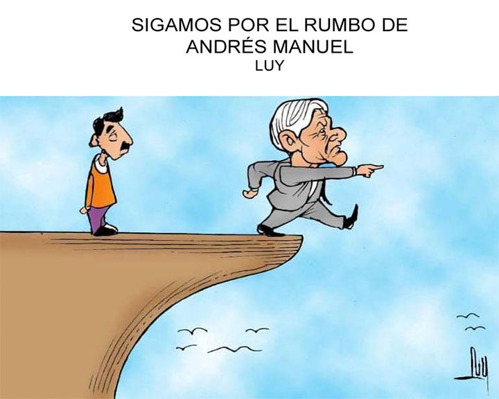 Sigamos por el rumbo de Andr�s Manuel