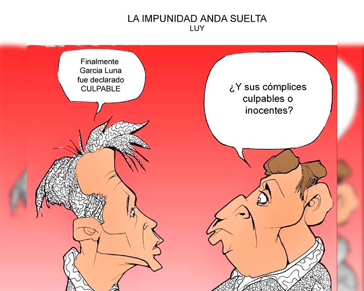 La impunidad anda suelta